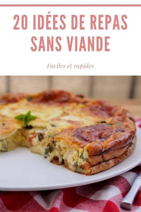 Recette Sans F Culent Pour Le Soir Recettes Sans Viande Pour Repas