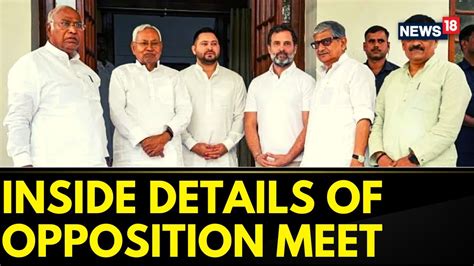 Opposition Meeting In Patna Discussion To Be On 3 Issues During