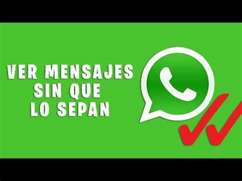 Como Hacer Que No Vean Si Lei Un Mensaje En Whatsapp Tejidos Meco