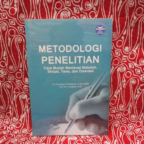 Jual Buku Metodologi Penelitian Cara Mudah Membuat Makalah Skripsi