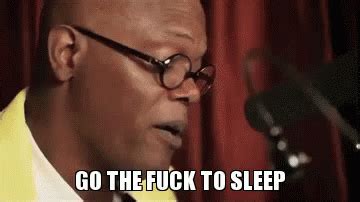Samuel L Jackson Go The Fuck To Sleep Samuel L Jackson Go The Fuck To Sleep Sleep