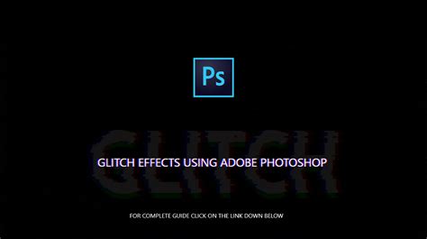 Glitch effect - Adobe photoshop CC on Behance