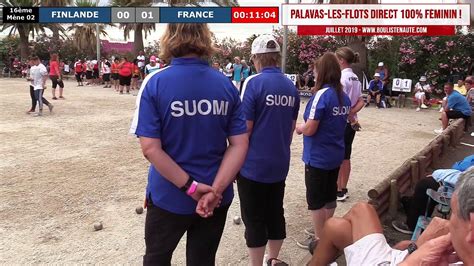 16ème FINLANDE vs FRANCE International à pétanque féminin de PALAVAS