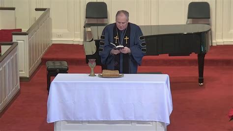 First Presbyterian Communion Service January 3rd 2021 YouTube