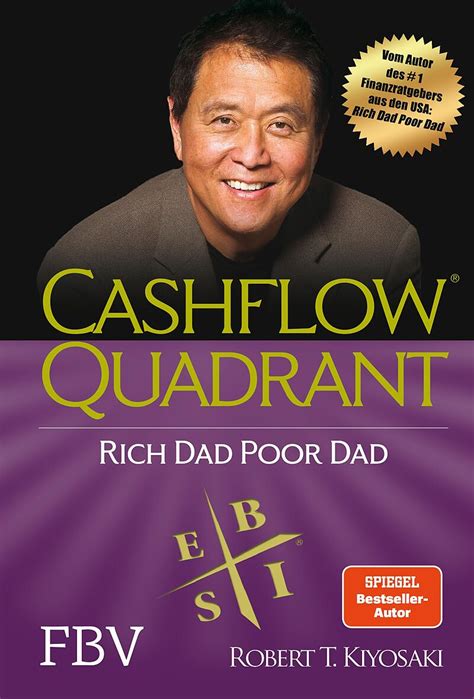 Cashflow Quadrant Rich Dad Poor Dad Robert T Kiyosaki Deutsche E Books Ex Libris