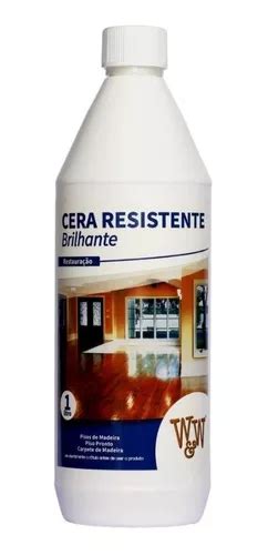 Cera Resistente Brilhante W W L Piso Madeira Restaura O Frete Gr Tis