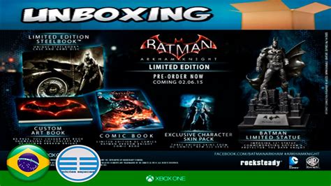 Batman Arkham Knight Limited Edition Unboxing Em Pt Br Youtube