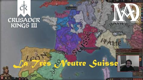 Crusader Kings 3 LA TRÈS NEUTRE SUISSE Ironman VOD 4 YouTube