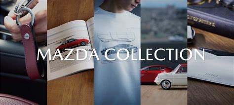 マツダオフィシャルグッズ「mazda Collection」 大阪・関西でマツダ車のご用命は大阪マツダ販売株式会社へ