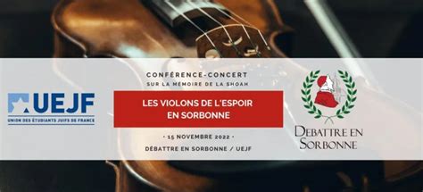 Les Violons De Lespoir En Sorbonne Uejf Union Des Etudiants Juifs