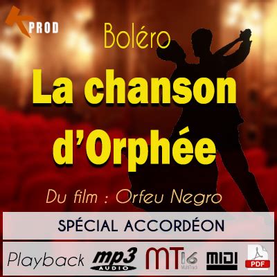 Spécial Accordéon Boléro La chanson d Orphée Karazik Playback