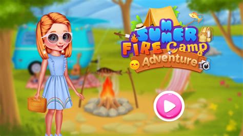 Summer Fire Camp Adventure No Ads Play It At Friv® 🕹️