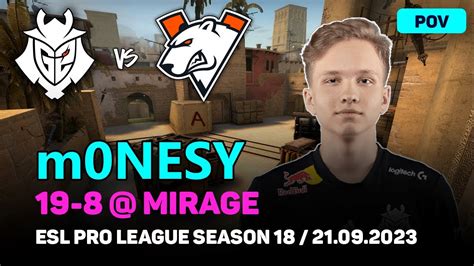 Csgo Pov G M Nesy Vs Virtus Pro Mirage Esl Pro League