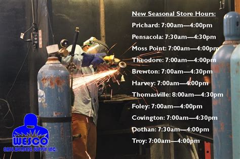 Wesco S New Seasonal Store Hours Come See Us Wescoweld Wescogasandweldingsupply