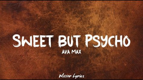 Ava Max Sweet But Psycho Lyrics Youtube