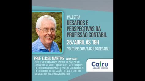 PALESTRA DESAFIOS E PERSPECTIVAS DA PROFISSÃO CONTÁBIL YouTube