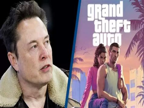 Elon Musk Explains Why Hell Never Play Gta 6 Techstory