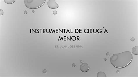 Instrumental de Cirugía Menor Ericka Solange Cevallos Salazar uDocz