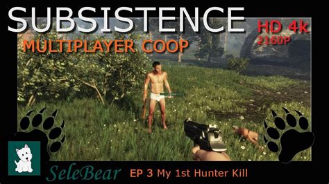 Subsistence Multiplayer COOP EP 3 HD 2160p 4K YouTube