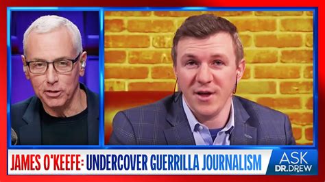 James O Keefe How Undercover Guerrilla Journalism Exposes The