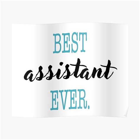 Best Assistant Ever Premium Matte Vertical Poster Sold By Sebastian Azonbiajudiok Sku 40659699