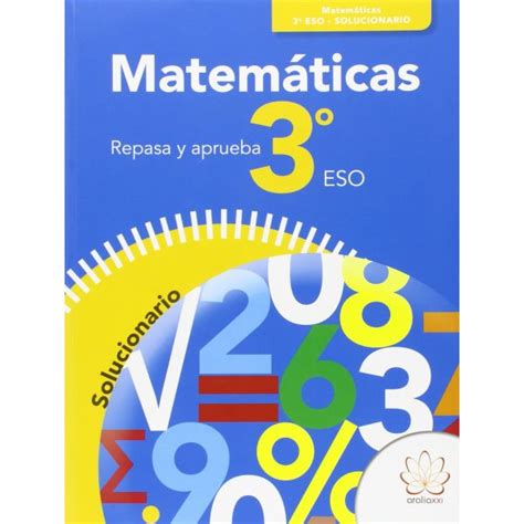 Repasa Y Aprueba MatemÁticas 3º Eso Solucionario Especialistas En Compra Y Venta De Libros