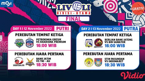 Jadwal Lengkap Final Livoli 2022 Divisi Utama Live Di Vidio Bola