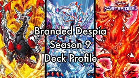 The New Meta Threat Is Here Branded Despia Season 9 Deck Profile Youtube