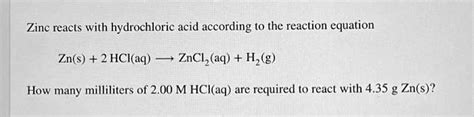 Zinc Reacts With Hydrochloric Acid According To The Reaction Equation