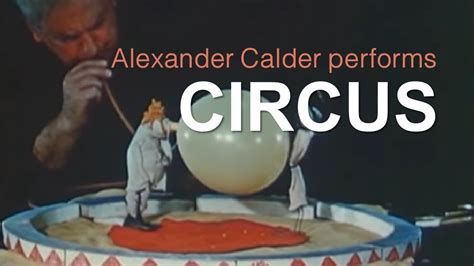 Alexander Calder Circus