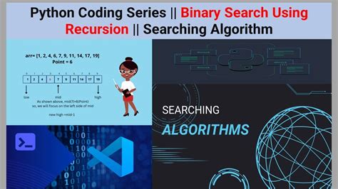 Python Coding Series Binary Search Using Recursion Datatechinfo Searching Algorithm