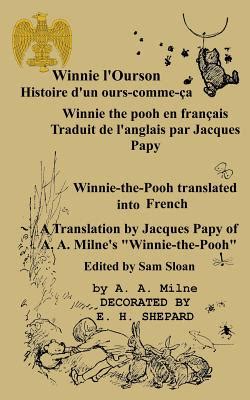 Winnie L Ourson Histoire D Un Ours Comme C Winnie L Pooh Traduit En