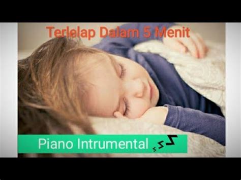 Musik Pengantar Tidur Piano Intrumental Pengantar Tidur