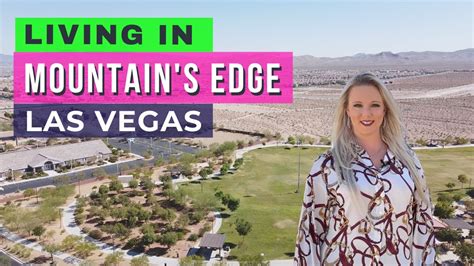 Mountain S Edge Neighborhood Tour Southwest Las Vegas Master Planned