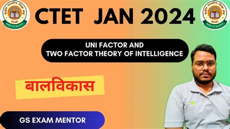 Uni Factor And Two Factor Theory Of Intelligence By Aditya Sir Ctet