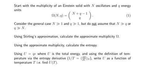 Solved Start With The Multiplicity Of An Einstein Solid With Chegg