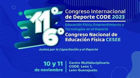 Code Prepara La Edición 2023 De Su Congreso Internacional De Deporte Y El Congreso Nacional De