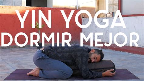 Yin Yoga Para Dormir Yoga Con Baruc YouTube