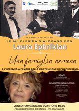 Incontro Con Laura Ephrikian Autrice Del Libro Una Famiglia Armena