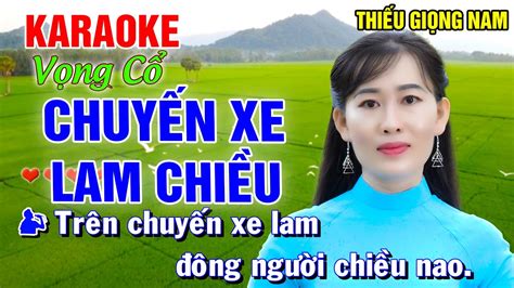 Karaoke Tân Cổ CHUYẾN XE LAM CHIỀU Song Ca Cùng Công Linh Karaoke Thiếu