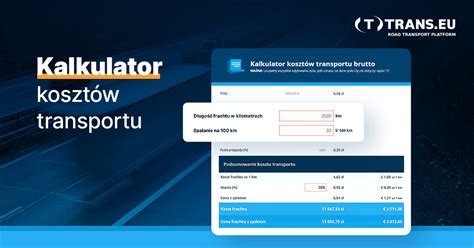 Darmowy Kalkulator Kosztow Transportu Trans For Carriers