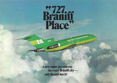 December 1971 727 Braniff Place Vintage Airline Ads Vintage Airline