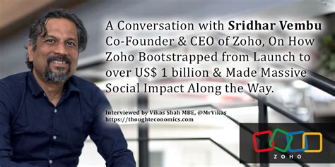 A Conversation With Sridhar Vembu Co Founder CEO Of Zoho On