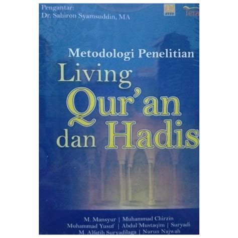 Jual Metodologi Penelitian Living Quran Dan Hadis Sahiron Syamsudin