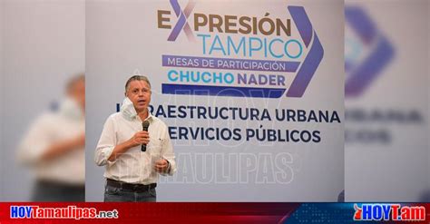 Hoy Tamaulipas Elecciones En Tamaulipas Garantiza Chucho Nader