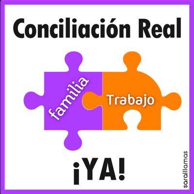 Conciliaci N Real Ya Otra Forma De Conciliar La Vida Familiar Y