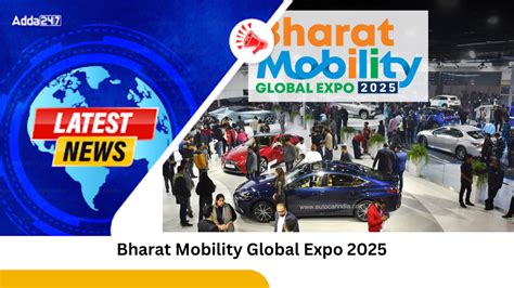 Bharat Mobility Global Expo 2025 India S Automotive Milestone