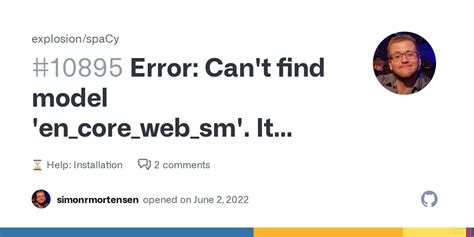 Error Cant Find Model En Core Web Sm It Doesnt Seem To Be A