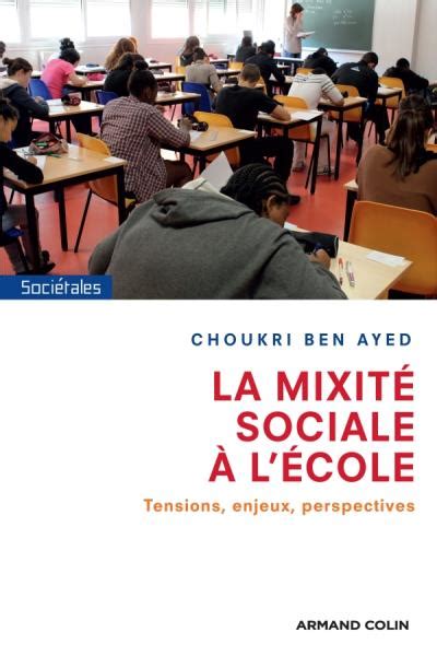 La Mixit Sociale L Cole Sdp Le Livre Club