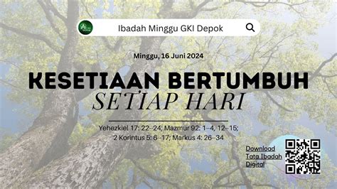 KEBAKTIAN MINGGU GKI DEPOK KESETIAAN BERTUMBUH SETIAP HARI YouTube